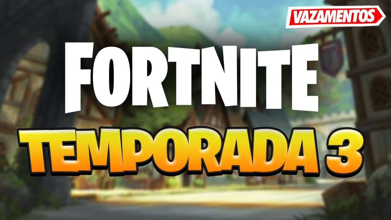 TOP 8 VAZAMENTOS TEMPORADA 3 CAPÍTULO 3 ATÉ AGORA - FORTNITE