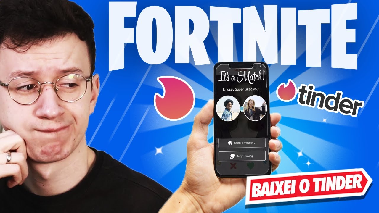 BAIXEI O TINDER PRA JOGAR FORTNITE E...