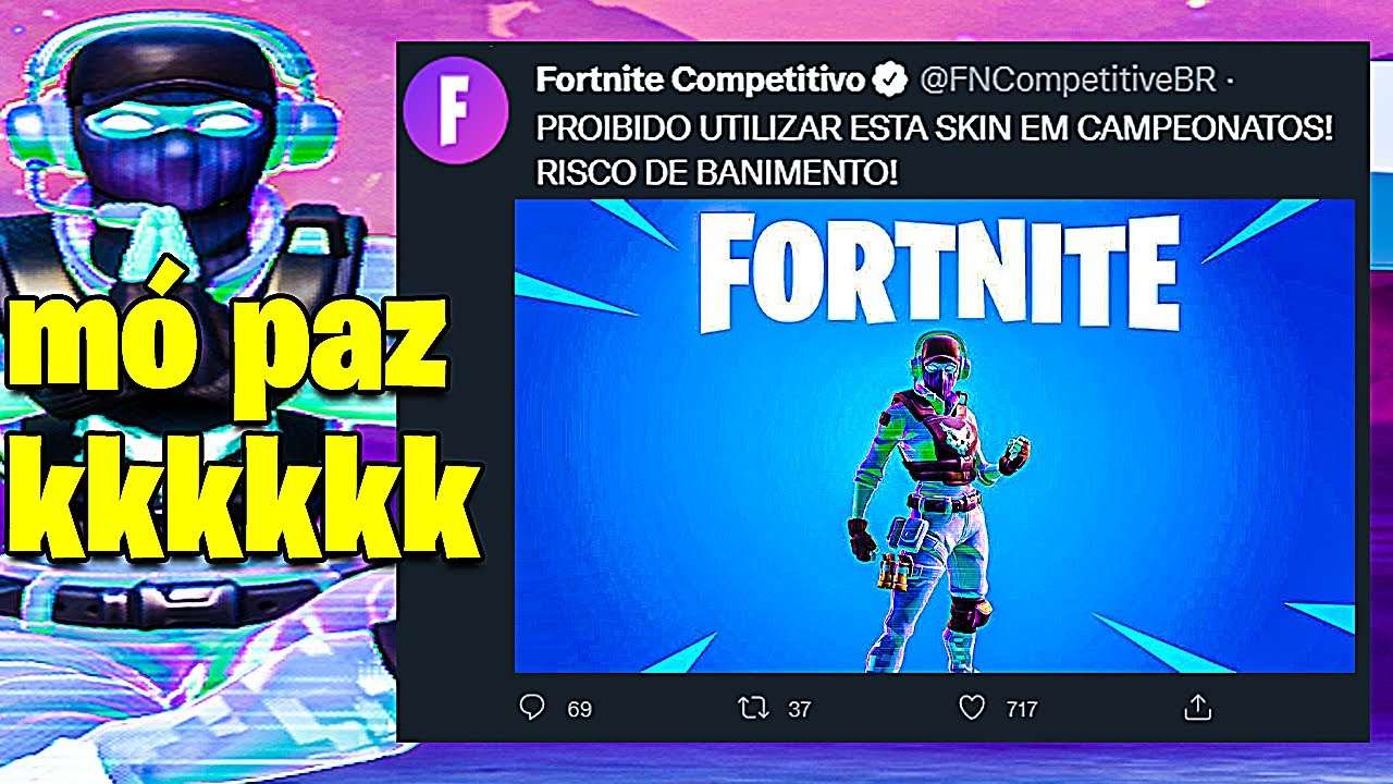 SKIN BANIDA DO COMPETITIVO POR MOTIVOS OBVIOS - fortnite trolagem invisível